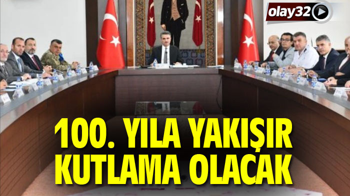 Cumhuriyet’in 100. Yılı Isparta’da farklı etkinliklerle kutlanacak